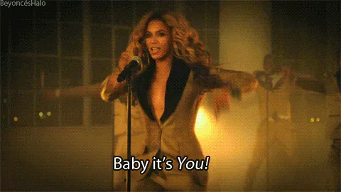 its+you+beyonce+GIF.gif A woman in a gold-lapel suit sings into a microphone as on-screen text reads 'Baby it's You!'