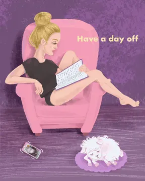 gif.gif Illustration of a woman reading in a pink armchair beside a sleeping white lamb, captioned 'Have a day off.'