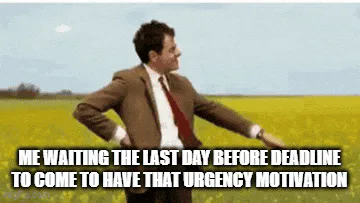 A man in a suit paces in a yellow field, captioned 'me waiting the last day before deadline for urgency motivation.'