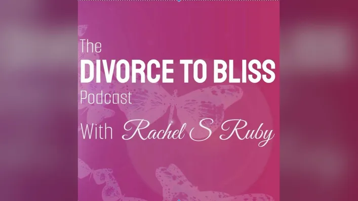 Artwork reading The Divorce to Bliss Podcast with Rachel S Ruby on a magenta background.