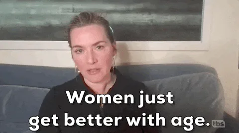 A woman with light hair speaks to camera as on-screen text reads 'Women just get better with age.'