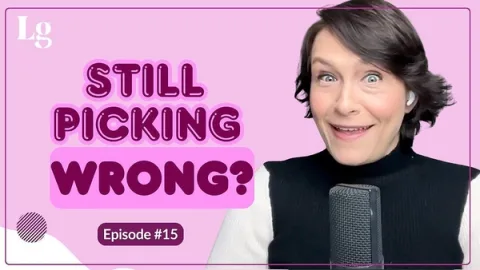 LAAA+episode+15+youtube+thumb.jpg Love at Any Age episode 15 cover: Laurie Gerber smiles, text reads Still Picking Wrong?