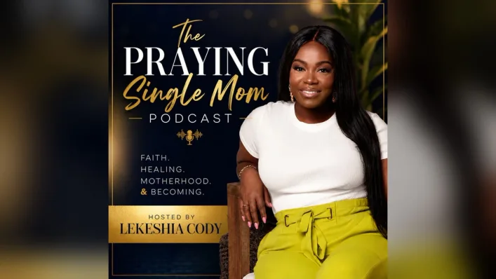 The Praying Single Mom Podcast real art.jpg Artwork for The Praying Single Mom Podcast hosted by Lekeshia Cody, showing her seated in a white top.