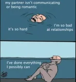 A man sinks in water in a comic, captioned 'I'm so bad at relationships, I've done everything I can.'
