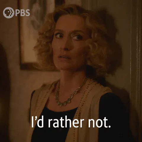 Avoid+Season+2+GIF+by+PBS.gif A woman in vintage dress and jewelry looks startled and says 'I'd rather not' in a PBS period drama.